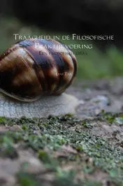 Omslag van Traagheid in de Filosofische Praktijkvoering