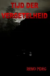 Omslag van Tijd der Vergetelheid