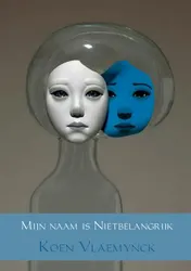 Omslag van Mijn naam is Nietbelangrijk