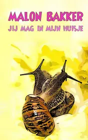 Omslag van Jij mag in mijn huisje.