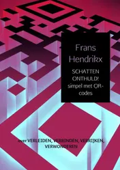 Omslag van SCHATTEN ONTHULD! simpel met QR-codes