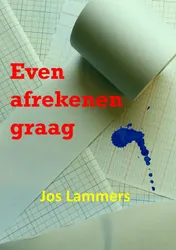 Omslag van Even afrekenen graag