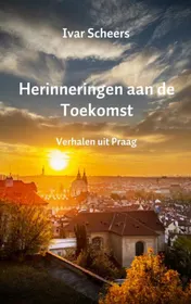 Omslag van Herinneringen aan de Toekomst