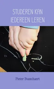 Omslag van STUDEREN KAN IEDEREEN LEREN