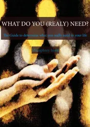 Omslag van What Do You (really) Need?