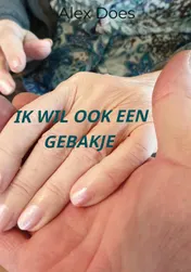 Omslag van Ik wil ook een gebakje.