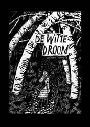 Omslag van De witte droom