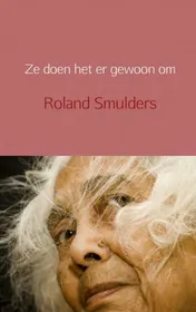 Omslag van Ze doen het er gewoon om
