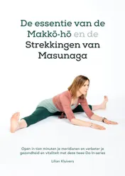Omslag van De essentie van de Makkō-hō en de strekkingen van Masunaga