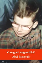 Omslag van Voorgoed ongeschikt?
