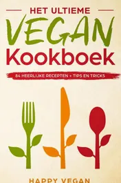 Omslag van Het ultieme vegan kookboek,
