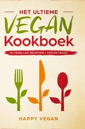 Omslag van Het ultieme vegan kookboek,