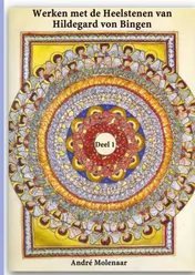 Omslag van Werken met de Heelstenen van Hildegard von Bingen