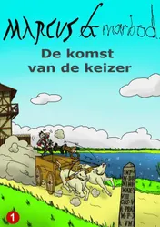 Omslag van Marcus & Marbod 1 De Komst van de Keizer