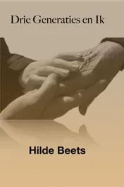 Omslag van Drie Generaties en Ik