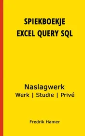 Omslag van Spiekboekje Excel Query SQL