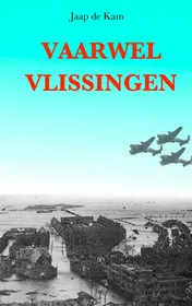 Omslag van Vaarwel Vlissingen