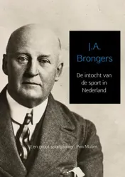 Omslag van De intocht van de sport in Nederland