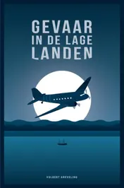 Omslag van Gevaar in de lage landen
