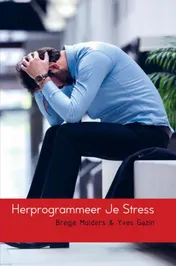 Omslag van Herprogrammeer Je Stress