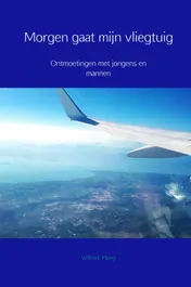 Omslag van Morgen gaat mijn vliegtuig