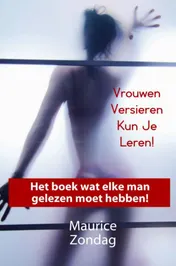 Omslag van Vrouwen Versieren Kun Je Leren!