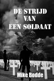Omslag van De strijd van een soldaat
