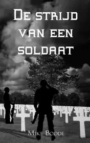 Omslag van De strijd van een soldaat
