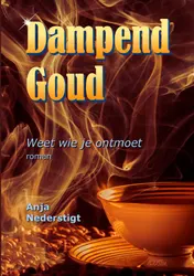 Omslag van Dampend Goud