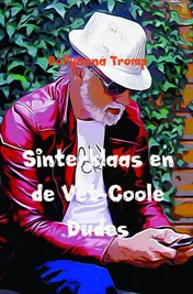Omslag van Sinterklaas en de Vet-Coole Dudes