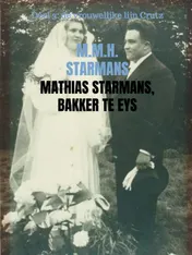 Omslag van Mathias Starmans, bakker te Eys