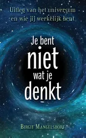 Omslag van Je bent niet wat je denkt