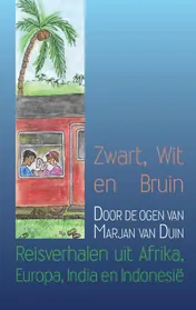 Omslag van Zwart, Wit en Bruin