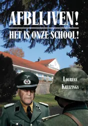 Omslag van Afblijven! Het is onze school!