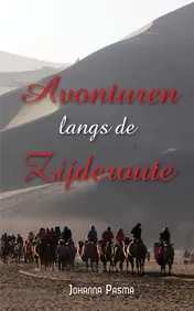 Omslag van Avonturen langs de Zijderoute