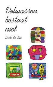 Omslag van Volwassen bestaat niet
