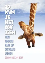Omslag van Zo kun je het ook zien