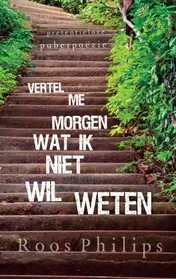 Omslag van Vertel me morgen wat ik niet wil weten