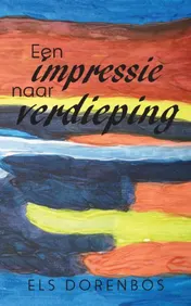 Omslag van Een impressie naar verdieping