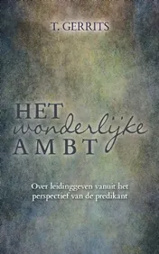 Omslag van Het wonderlijke ambt