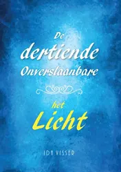 Omslag van De dertiende Onverslaanbare, deel 2 het Licht