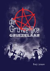 Omslag van De Gruwelijke Griezelaar