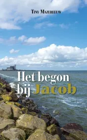 Omslag van Het begon bij Jacob