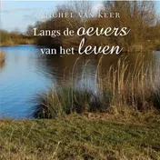 Omslag van Langs de oevers van het leven