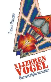 Omslag van De ijzeren vogel