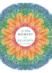 Omslag van Een Stil Moment Van Geluiden