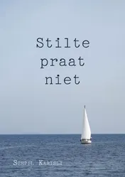 Omslag van Stilte praat niet