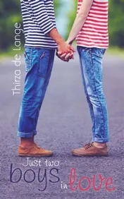 Omslag van Just two boys in love