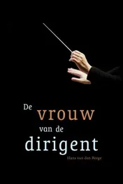 Omslag van De vrouw van de dirigent
