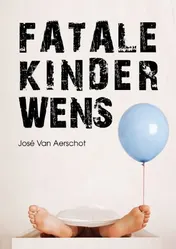 Omslag van Fatale kinderwens